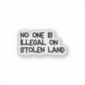 Niemand is illegaal op de sticker van gestolen lan (Voorkant)