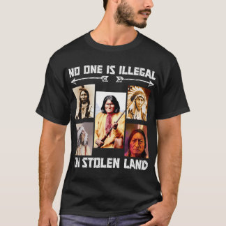 Niemand is illegaal op gestolen grond t-shirt