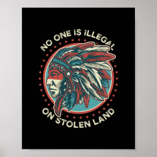Niemand Is Illegaal Op Gestolen Land Anti Trump Pr Poster