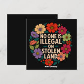 Niemand is Illegaal op Gestolen Land Inheemse Trot Kaart (Voorkant / Achterkant)