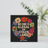 Niemand is Illegaal op Gestolen Land Inheemse Trot Kaart (Staand voorkant)