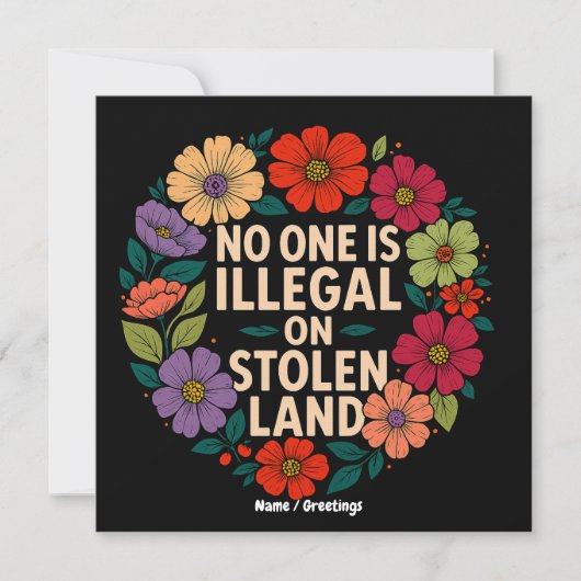 Niemand is Illegaal op Gestolen Land Inheemse Trot Kaart (Voorkant)