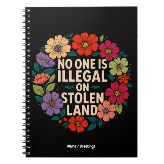 Niemand is Illegaal op Gestolen Land Inheemse Trot Notitieboek (Voorkant)