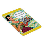 Niemand is overleden, maar Retro Lady Kitchen Magneet (Rechterzijde)