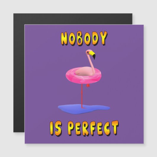 Niemand is perfect - flamingo met zwemring (Voorkant / Achterkant)