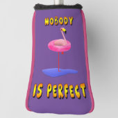 Niemand is perfect - flamingo met zwemring golfheadcover (Draai 90)