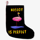 Niemand is perfect - flamingo met zwemring kleine kerstsok (Voorkant)