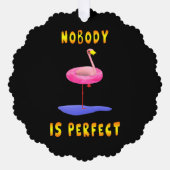 Niemand is perfect - flamingo met zwemring ornament kaart (Voorkant)
