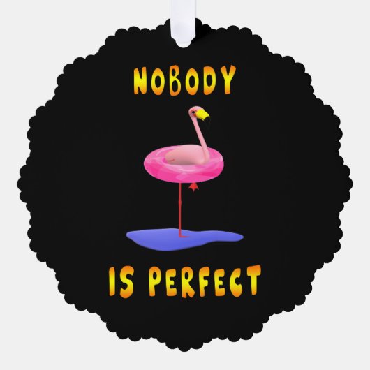 Niemand is perfect - flamingo met zwemring ornament kaart (Voorkant)