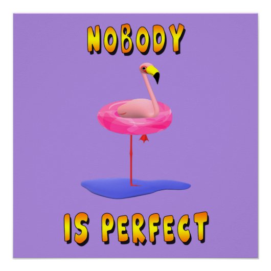 Niemand is perfect - flamingo met zwemring poster (Voorkant)
