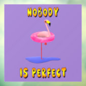 Niemand is perfect - flamingo met zwemring raamsticker (Vel 3)