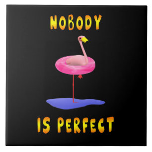 Niemand is perfect - flamingo met zwemring tegeltje