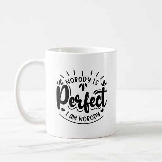 Niemand is perfect... ik ben geen Typografische Mo Koffiemok (Links)
