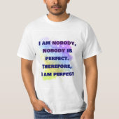 Niemand is Perfect, ik ben perfect, GRAPPIG SHIRT (Voorkant)