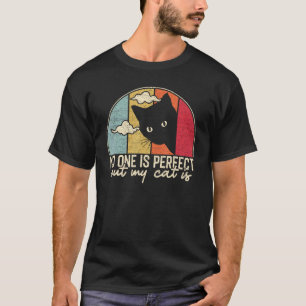 Niemand is Perfect Maar Mijn Kat Is - Vintage T-shirt