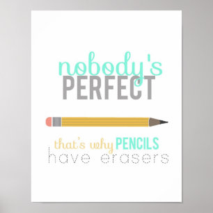 niemand is perfect - poster met potlood en eraser