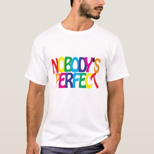 Niemand is perfect t-shirt (Voorkant)