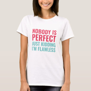 Niemand is Perfect T-shirt