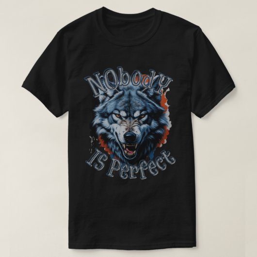 Niemand Is Volmaakt T-shirt (Design voorkant)