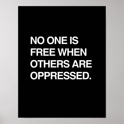 NIEMAND IS VRIJ WANNEER ANDEREN TEGENOVER ZIJN POSTER (Voorkant)