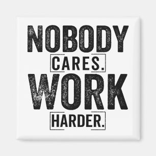 Niemand kan het moeilijker maken magneet