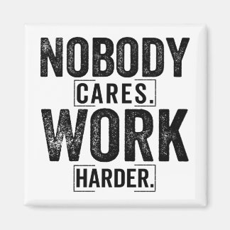 Niemand kan het moeilijker maken magneet