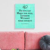 Niemand kan je een minderwaardig citaat laten voel canvas afdruk (Insitu (Woonkamer))