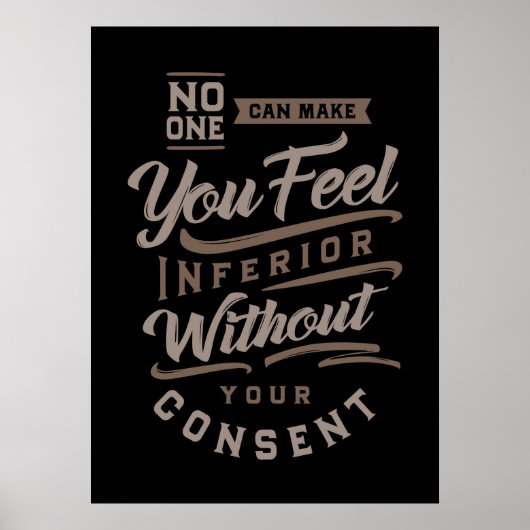 Niemand kan je inferieur maken poster (Voorkant)