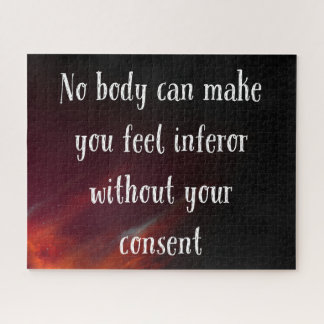 Niemand kan je minderwaardig laten voelen legpuzzel