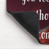 Niemand kan je minderwaardig laten voelen muismat (Hoek)