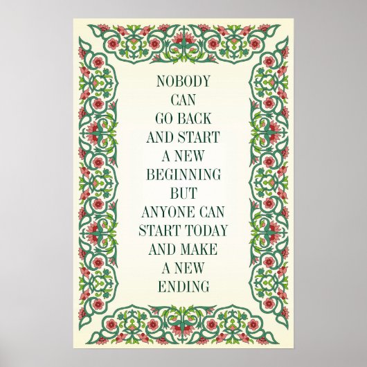 NIEMAND KAN TERUG GAAN EN EEN NIEUW BEGIN BEGINNEN POSTER (Voorkant)