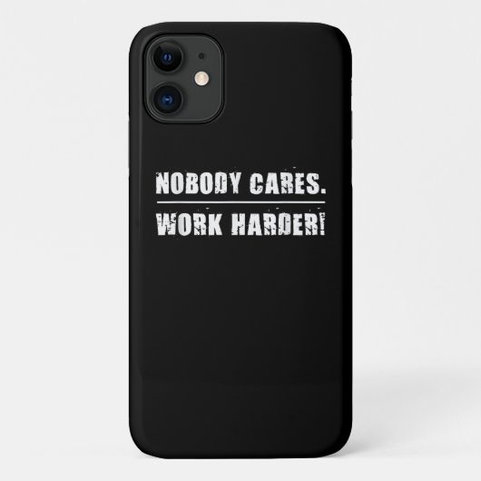 Niemand kan werken in een zwaardere Motivatie Ness Case-Mate iPhone Case (Achterkant)