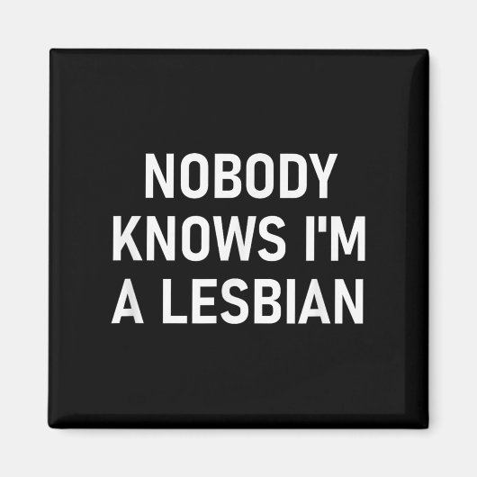 Niemand kent I &#39; ik ben een lesbienne, homo, t Magneet (Voorkant)