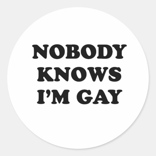 Niemand kent Im gay Ronde Sticker (Voorkant)