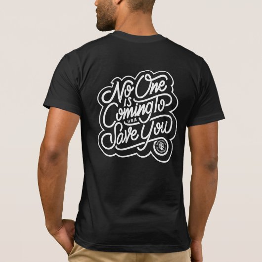 Niemand komt je redden t-shirt (Achterkant)
