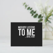 Niemand luistert naar mij tot ik flauwval briefkaart (Staand voorkant)