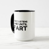 Niemand luistert naar mij tot ik flauwval mok (Voorkant links)