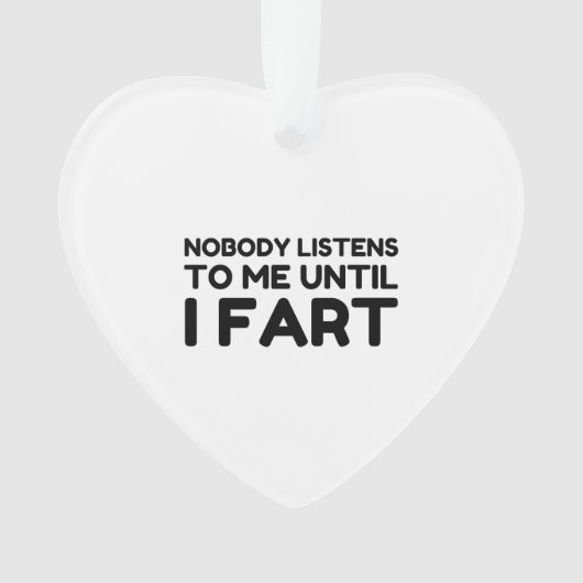 Niemand luistert naar mij tot ik flauwval ornament (voorkant)