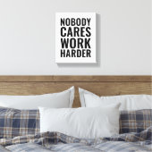 Niemand maakt werk harder | Motivatie wandkunst Canvas Afdruk (Insitu (Slaapkamer))