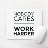 Niemand maakt werk harder muismat (Met muis)