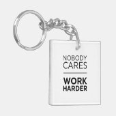 Niemand maakt werk harder sleutelhanger (Voorkant Links)