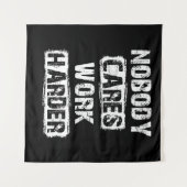 Niemand maakt werk harder wandkleed (Voorkant (horizontaal))