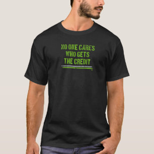 Niemand maakt zich zorgen over wie het Football va T-shirt