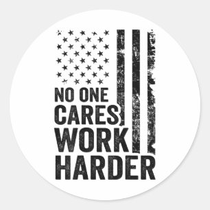 Niemand Maakt Zich Zorgen Werk Harder Fitness Work Ronde Sticker