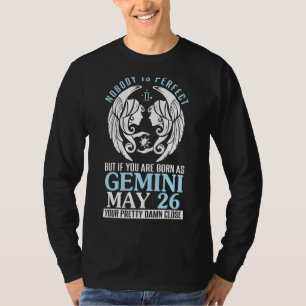 Niemand perfect maar als je geboren als Tweelingen T-shirt
