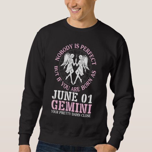 Niemand perfect maar als je geboren bent als juni trui (Voorkant)