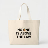 Niemand staat boven de wet grote tote bag (Voorkant)