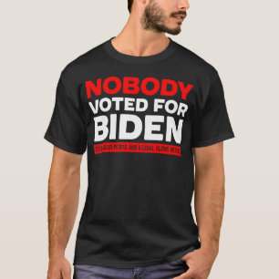 Niemand stemde voor biden t-shirt