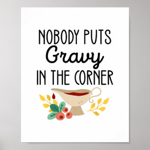 Niemand Stopt Jus In De Hoek Grappige Thanksgiving Poster