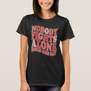 Niemand vecht alleen over Wereldaidsdag December G T-shirt